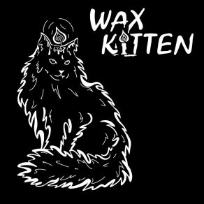 Download track FEELS Wax Kitten