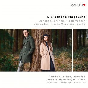 Download track Romances, Op. 33: No. 4, Liebe Kam Aus Fernen Landen Jannike LiebwerthTomas Kildišius