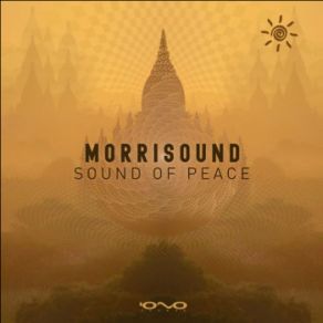 Download track Sound Of Peace (Original Mix) Morrisound