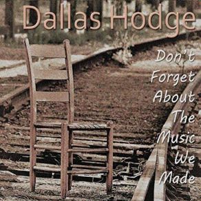 Download track Hey Baby Dallas Hodge