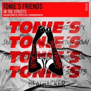 Download track In The Streets (Dubdimension Mix) Tonie's Friends