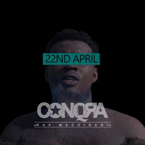 Download track 22Nd April CONQRA