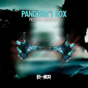 Download track Pandora's Box (Original Mix) Procopis Gkouklias