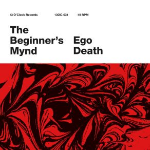 Download track Ego Death The Beginner's Mynd