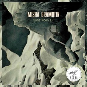 Download track Lunar Winter (Original Mix) Misha Gramotin