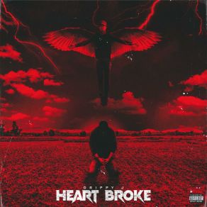 Download track Heart Broke Drippy J