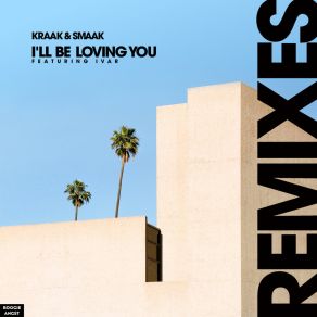 Download track I'll Be Loving You (Re-Tide's Disco Mix) Ivar