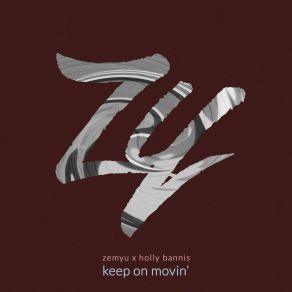 Download track Keep On Movin' (Extended Mix) Holly Bannis