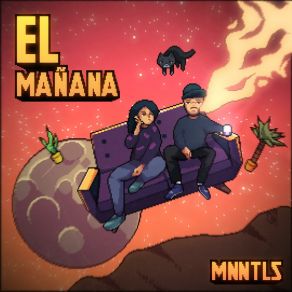 Download track El Mañana MNNTLS