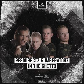 Download track In'the Ghetto (Radio Edit) Ressurectz, Imperatorz