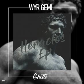 Download track Heracles WYR GEMI