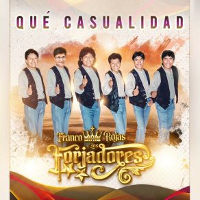 Download track Quiero Ser Feliz Los Forjadores