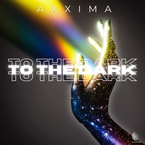 Download track To The Dark Axxima