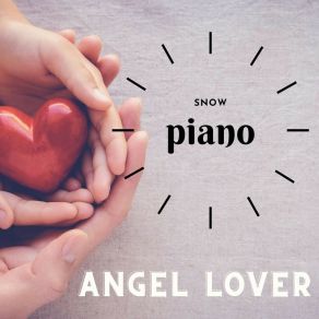 Download track Snow Piano (Version Instrumental) Angel Lover