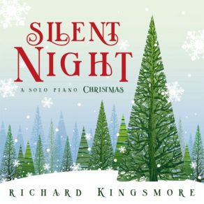 Download track It Came Upon The Midnight Clear Richard Kingsmore