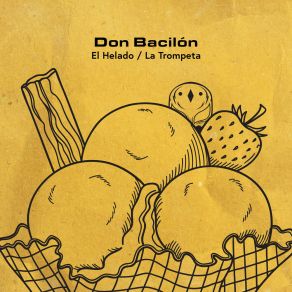 Download track El Helado Don Bacilón