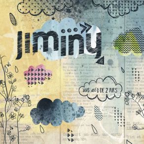 Download track D'ailleurs Jiminy