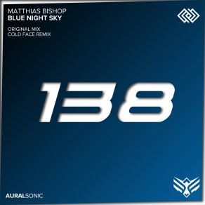 Download track Blue Night Sky (Cold Face Remix) Matthias BishopCold Face