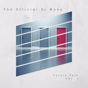 Download track Part Of My Life Dj Masa