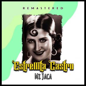 Download track Carceleras Del Puerto (Remastered) Estrellita Castro