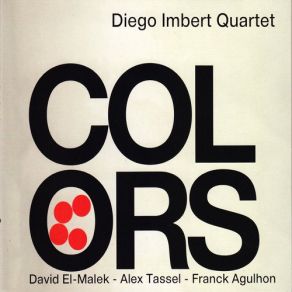 Download track Outremer Diego Imbert, Diego Imbert Quartet