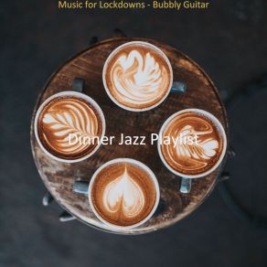 Download track Vibe For Work From Home Dinner Jazz Playlist