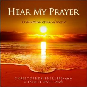 Download track I Am Thine, O Lord Jaimee Paul, Christopher Phillips