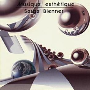 Download track Esthematique Serge Blenner