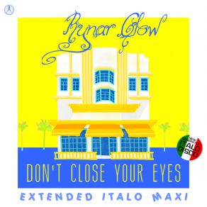 Download track Don't Close Your Eyes (Extended Instrumental Retro Mix) Rynar Glow