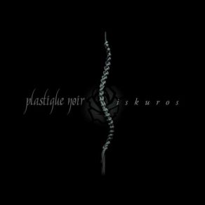 Download track Scrying Your Soul Plastique Noir