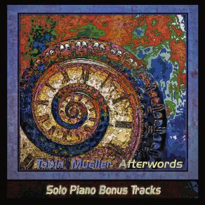 Download track Every Night A World, Every Morning A Circus (Solo Piano) Tobin Mueller