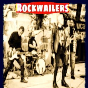 Download track Rockwailers ROCKWAILERS