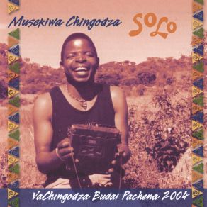 Download track Zimbaravashe Musekiwa Chingodza