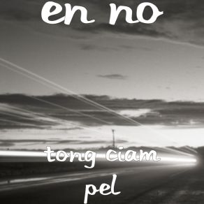 Download track Lel Ngam Loh Sinthun En No