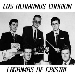 Download track Lagrimas De Cristal Los Hermanos Carrión