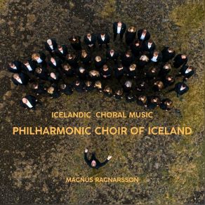 Download track Heyr Himna Smiður Magnús Ragnarsson, Philharmonic Choir Of Iceland