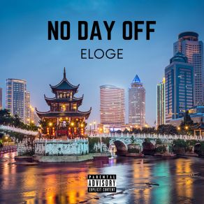 Download track No Day Off Eloge