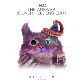 Download track The Answer (Oliver Heldens Extended Edit) Hi - Lo