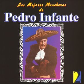 Download track Adiós Mis Chorreadas Pedro Infante