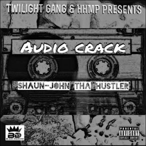 Download track Had To Hustle Shaun JohnL'S810