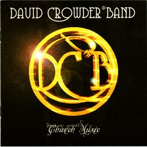 Download track In The End (O Resplendent Light!)  David Crowder * Band