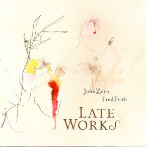 Download track Mosquito Slats John Zorn, Fred Frith