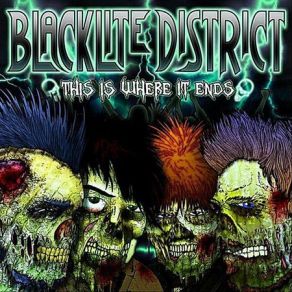 Download track She Ain'T Comin' Home Blacklite District