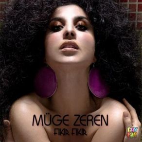 Download track Fıkır Fıkır Müge Zeren