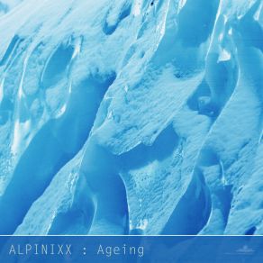 Download track Ageing Alpinixx