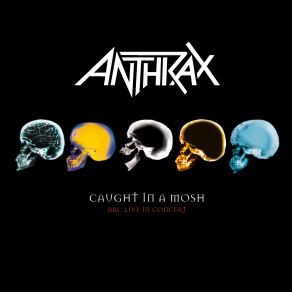 Download track Indians Anthrax