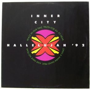 Download track Hallelujah '92 (Leftfield On High Vocal - 7'' Edit) Inner City