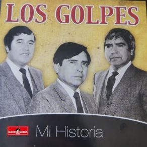 Download track La Pobre Mía LOS GOLPES