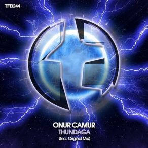 Download track Thundaga (Original Mix) Onur Camur