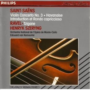 Download track 01. Saint-SaensViolin Concerto 3 Op 61allegro Non Troppo Camille Saint - Saëns